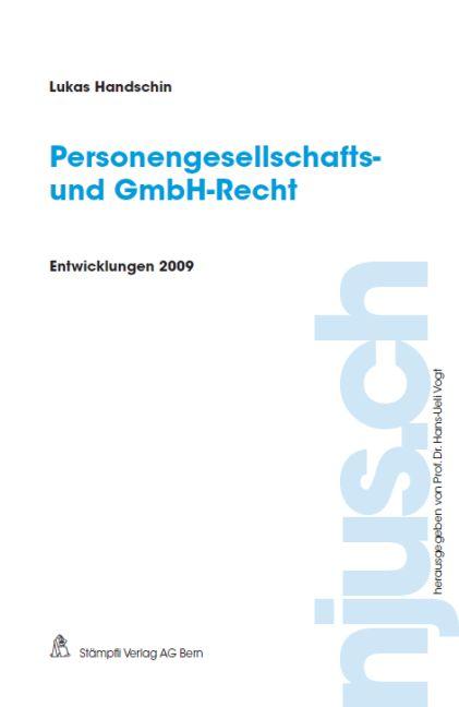 Cover-Bild Personengesellschafts- und GmbH-Recht, Entwicklungen 2009