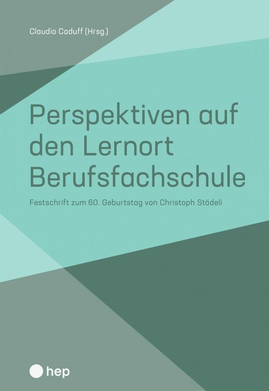 Cover-Bild Perspektiven auf den Lernort Berufsfachschule
