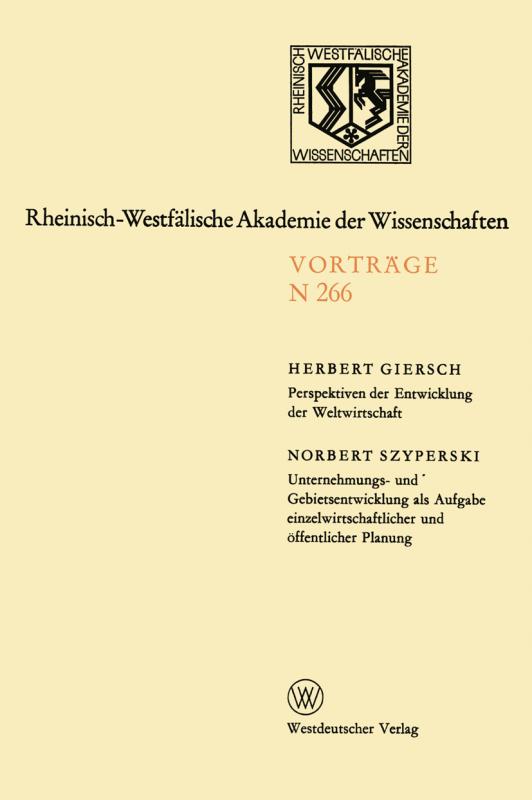 Cover-Bild Perspektiven der Entwicklung der Weltwirtschaft.Unternehmungs-und Gebietsentwicklung als Aufgabe einzelwirtschaftlicher und öffentlicher Planung