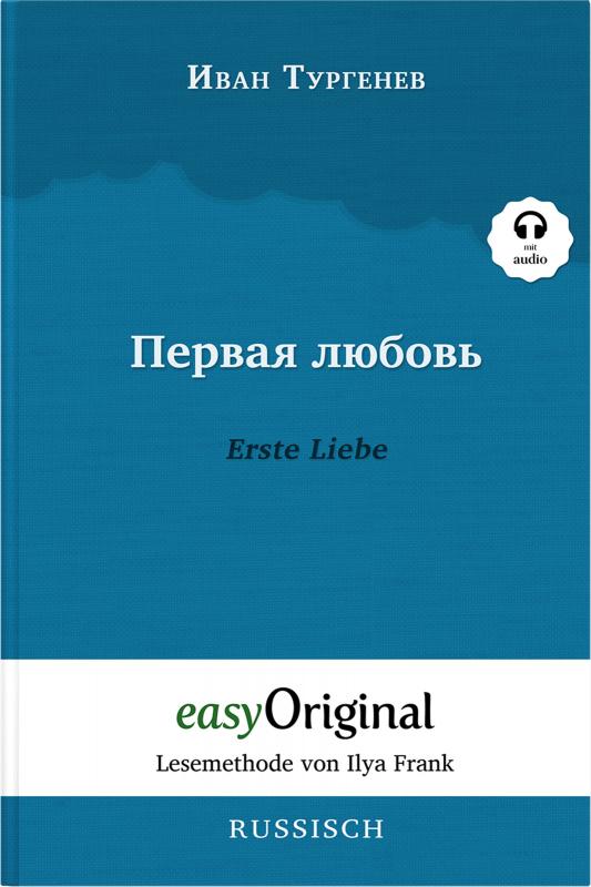 Cover-Bild Pervaja ljubov / Erste Liebe (Buch + MP3 Audio-CD) - Lesemethode von Ilya Frank - Zweisprachige Ausgabe Russisch-Deutsch