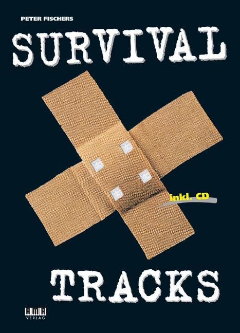 Cover-Bild Peter Fischers Survival Tracks