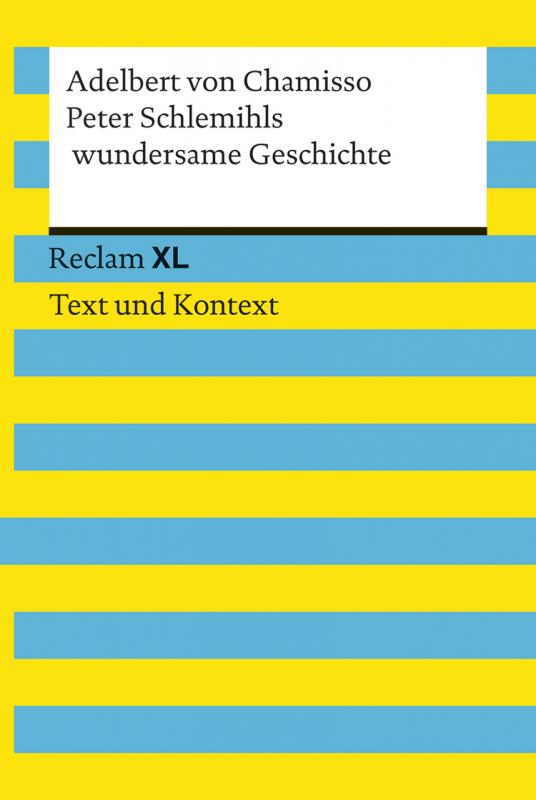 Cover-Bild Peter Schlemihls wundersame Geschichte. Textausgabe mit Kommentar und Materialien