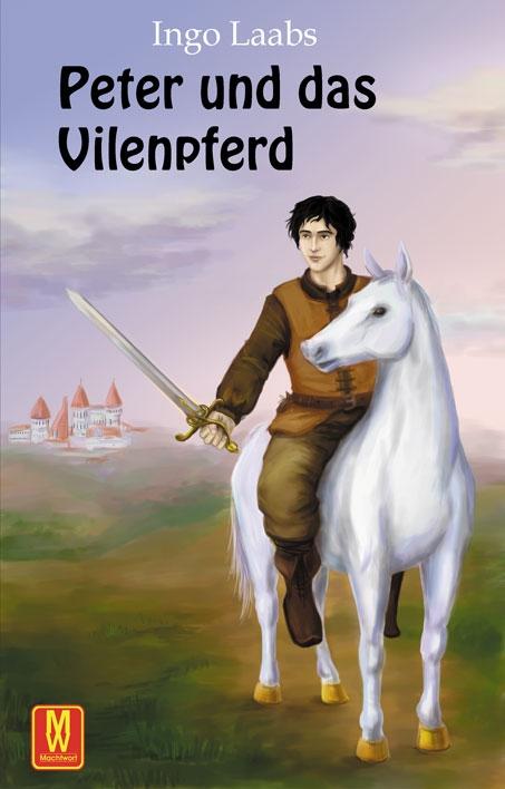 Cover-Bild Peter und das Vilenpferd