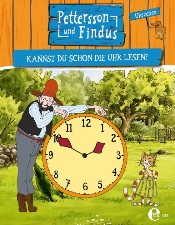 Cover-Bild Pettersson und Findus: Kannst du schon die Uhr lesen?