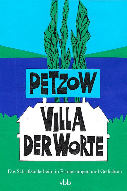Cover-Bild Petzow - Villa der Worte