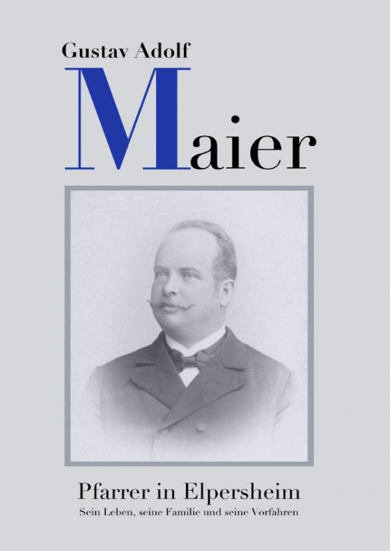 Cover-Bild Pfarrer Gustav Adolf Maier