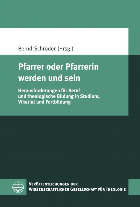 Cover-Bild Pfarrer oder Pfarrerin werden und sein