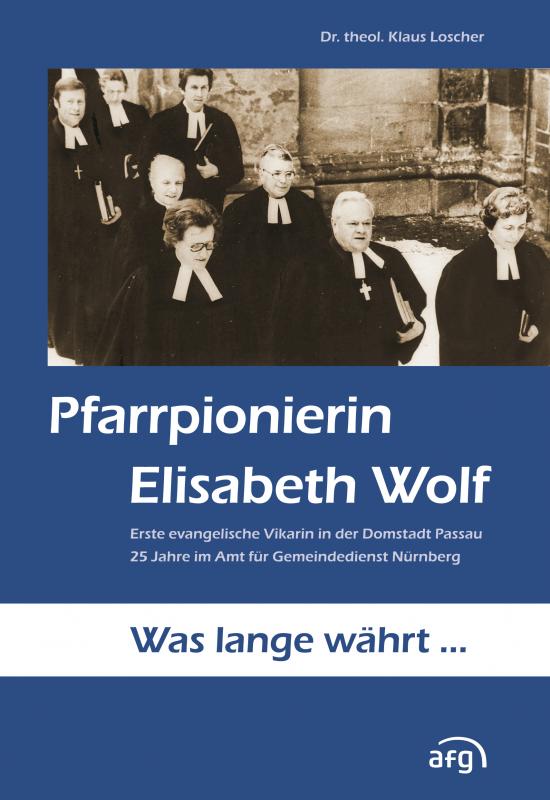 Cover-Bild Pfarrpionierin Elisabeth Wolf