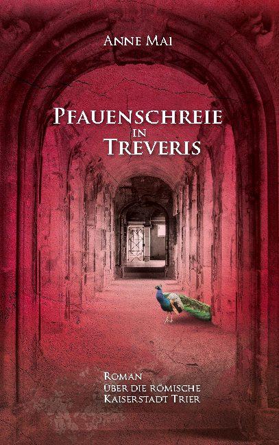 Cover-Bild Pfauenschreie in Treveris