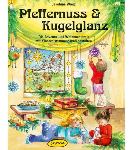 Cover-Bild Pfeffernuss & Kugelglanz