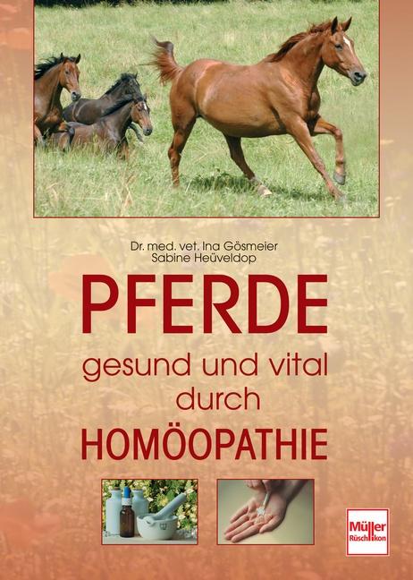 Cover-Bild Pferde gesund und vital durch Homöopathie