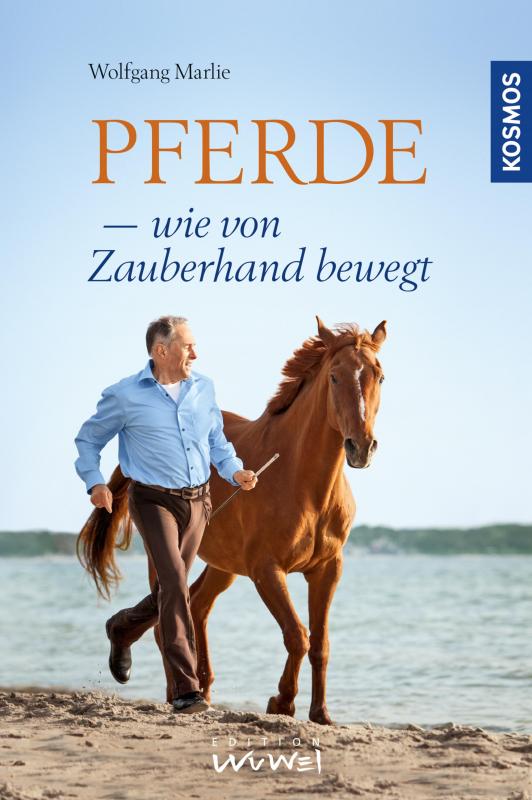 Cover-Bild Pferde - wie von Zauberhand bewegt