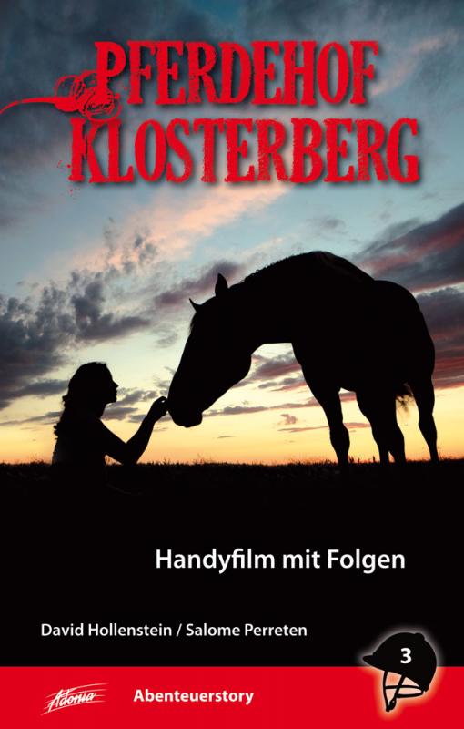 Cover-Bild Pferdehof Klosterberg – Handyfilm mit Folgen