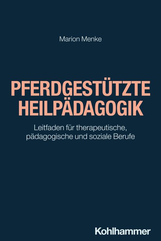 Cover-Bild Pferdgestützte Heilpädagogik