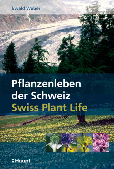 Cover-Bild Pflanzenleben der Schweiz / Swiss Plant Life