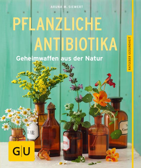 Cover-Bild Pflanzliche Antibiotika