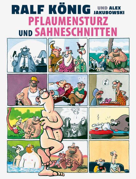 Cover-Bild Pflaumensturz und Sahneschnitten - 65 Jahre Ralf König