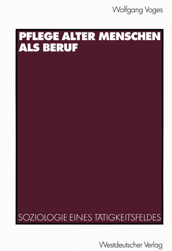 Cover-Bild Pflege alter Menschen als Beruf