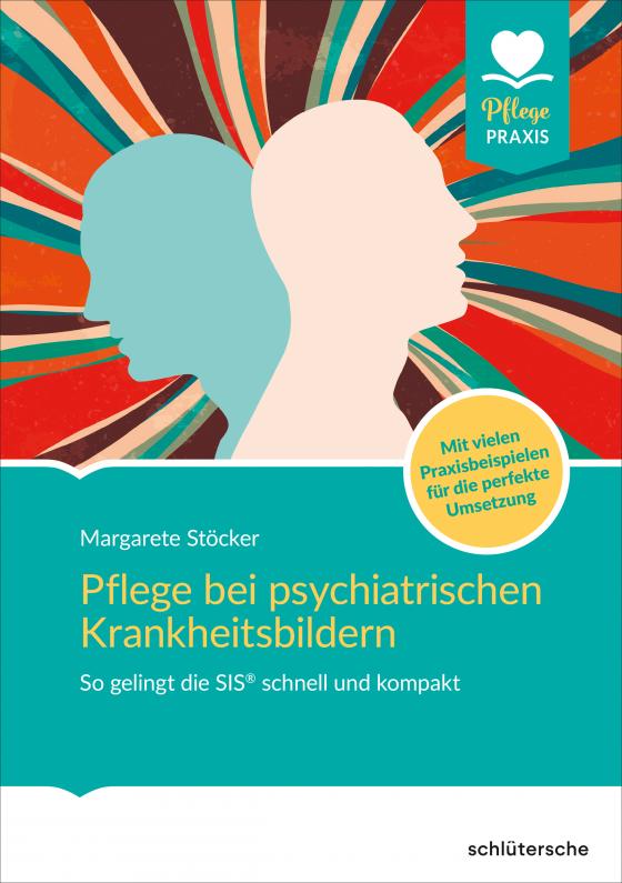 Cover-Bild Pflege bei psychiatrischen Krankheitsbildern