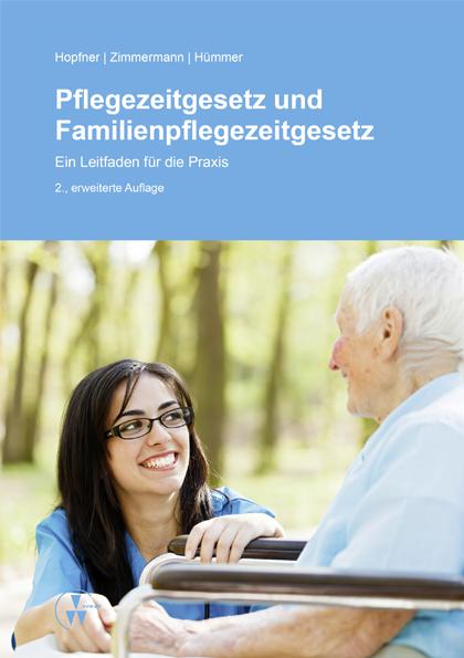Cover-Bild Pflegezeitgesetz und Familienpflegezeitgesetz