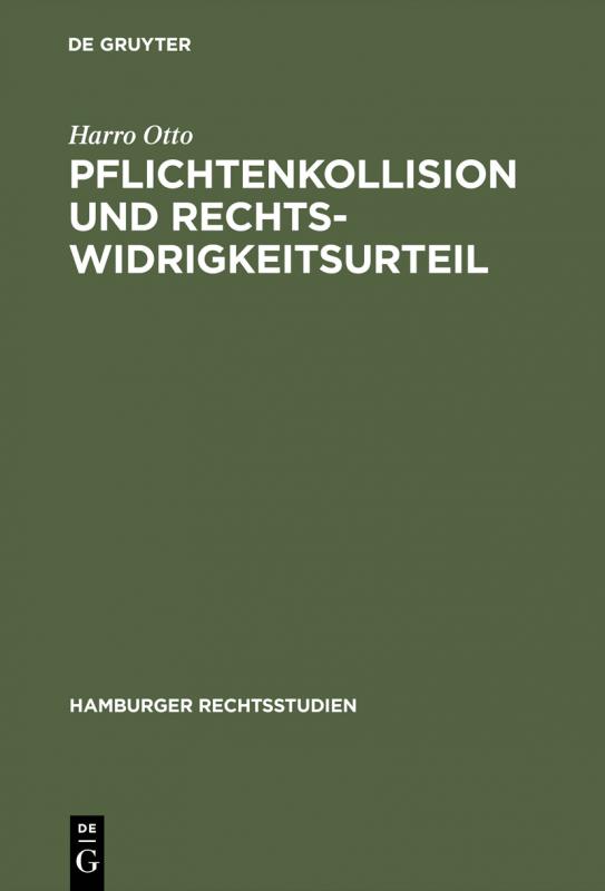 Cover-Bild Pflichtenkollision und Rechtswidrigkeitsurteil