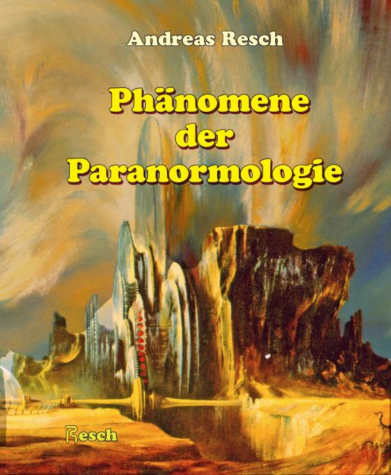 Cover-Bild Phänomene der Paranormologie