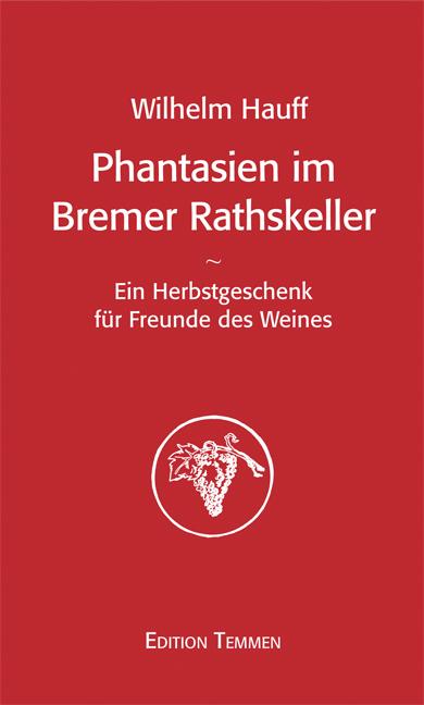 Cover-Bild Phantasien im Bremer Rathskeller