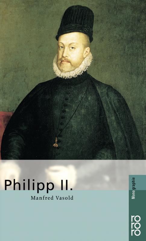 Cover-Bild Philipp II. (von Spanien)
