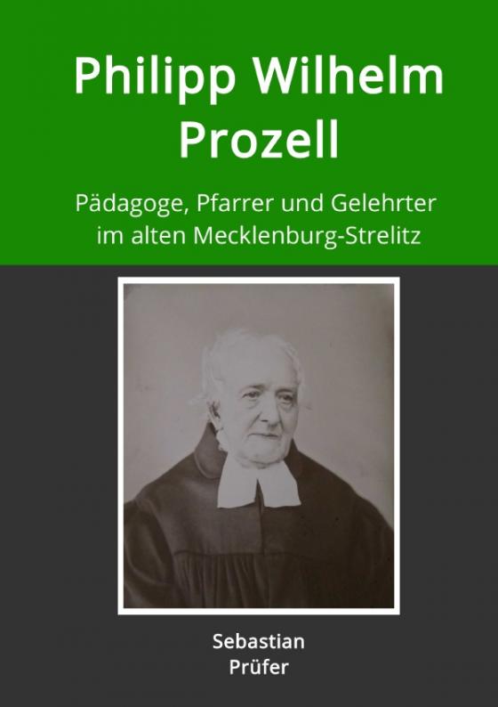 Cover-Bild Philipp Wilhelm Prozell