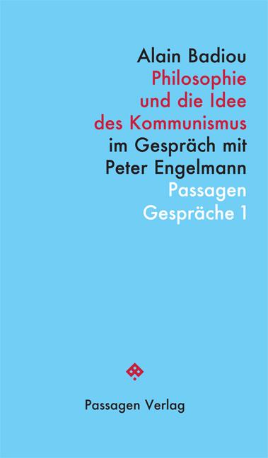 Cover-Bild Philosophie und die Idee des Kommunismus