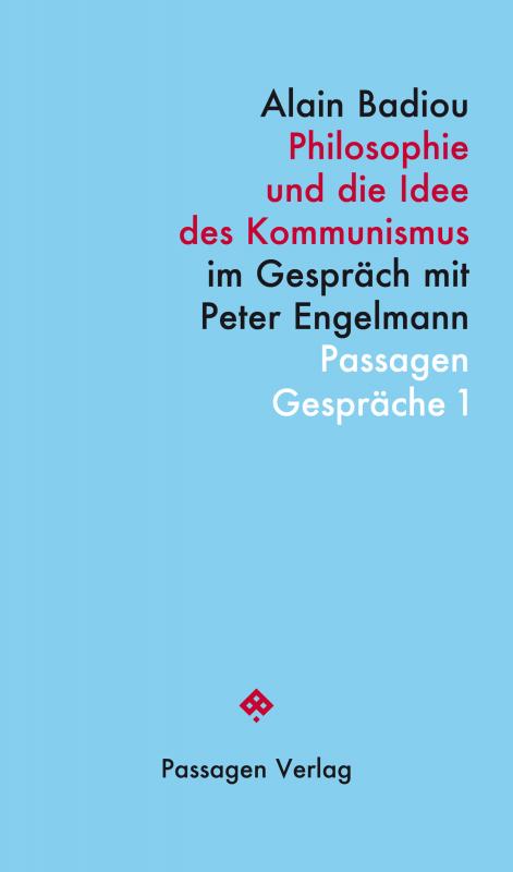 Cover-Bild Philosophie und die Idee des Kommunismus