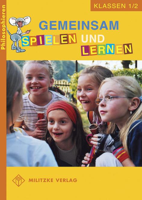 Cover-Bild Philosophieren - Grundschule / Gemeinsam spielen und lernen - Landesausgabe Mecklenburg-Vorpommern