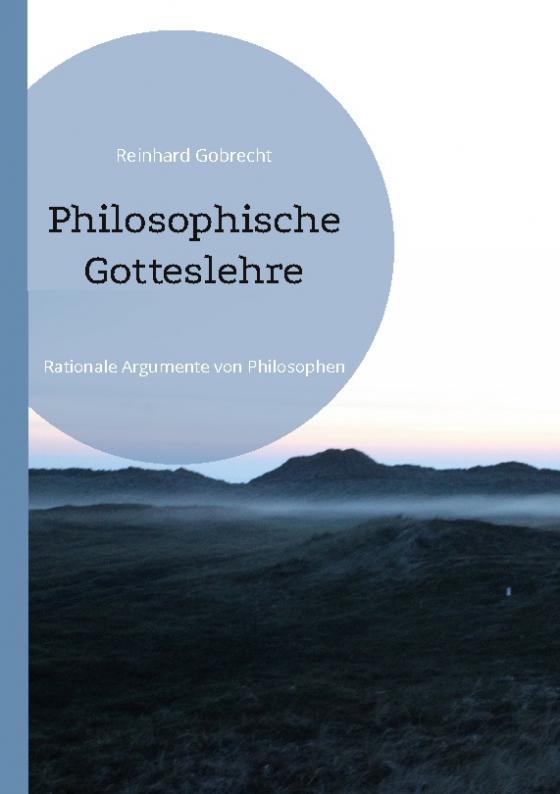 Cover-Bild Philosophische Gotteslehre