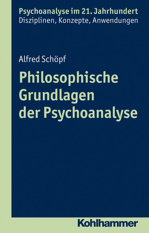 Cover-Bild Philosophische Grundlagen der Psychoanalyse