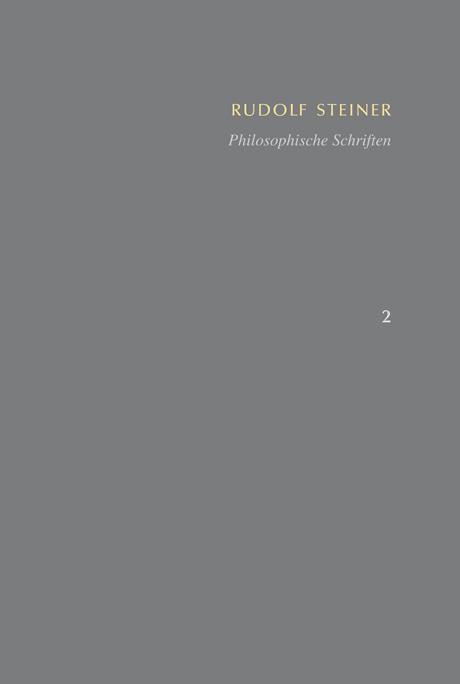 Cover-Bild Philosophische Schriften, Wahrheit und Wissenschaft - Die Philosophie der Freiheit