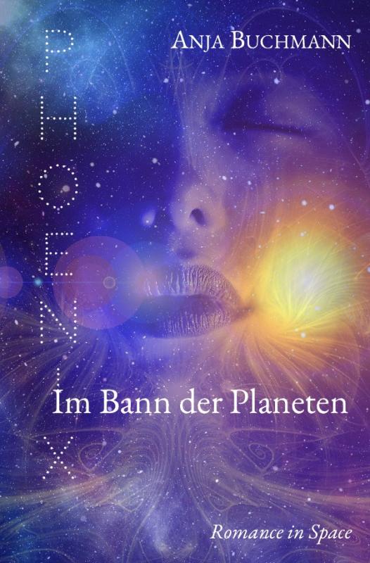 Cover-Bild Phoenix - Im Bann der Planeten