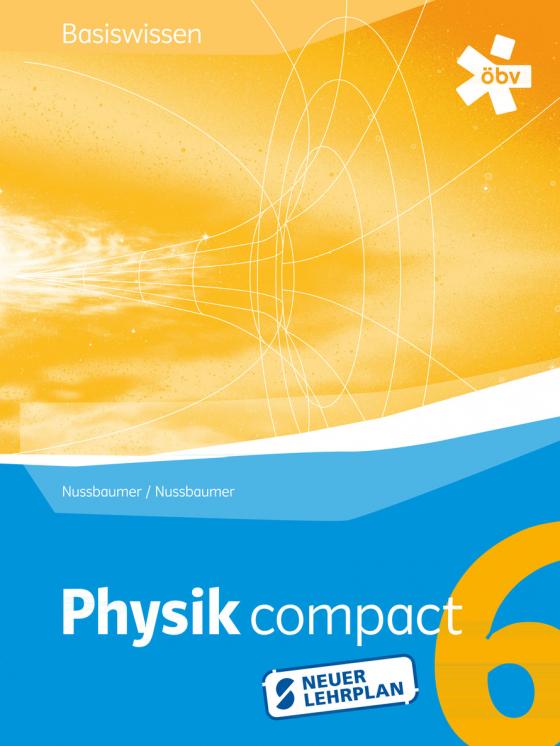 Cover-Bild Physik compact Basiswissen 6 RG, Schülerbuch + E-Book