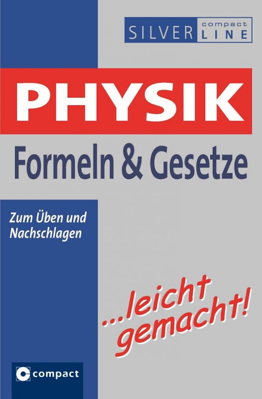 Cover-Bild Physik Formeln & Gesetze ...leicht gemacht