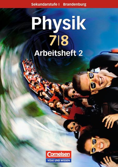 Cover-Bild Physik für die Sekundarstufe I - Brandenburg - Neue Ausgabe / 7./8. Schuljahr - Arbeitsheft 2