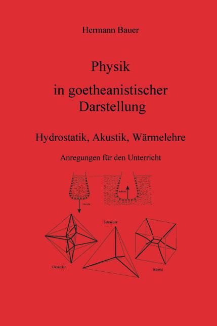 Cover-Bild Physik in goetheanistischer Darstellung