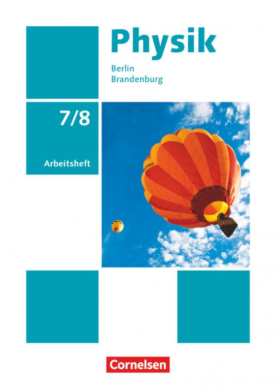 Cover-Bild Physik - Neue Ausgabe - Berlin/Brandenburg - 7./8. Schuljahr