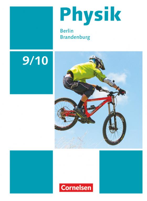 Cover-Bild Physik - Neue Ausgabe - Berlin/Brandenburg - 9./10. Schuljahr