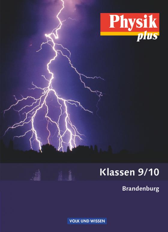 Cover-Bild Physik plus - Brandenburg - 9./10. Schuljahr