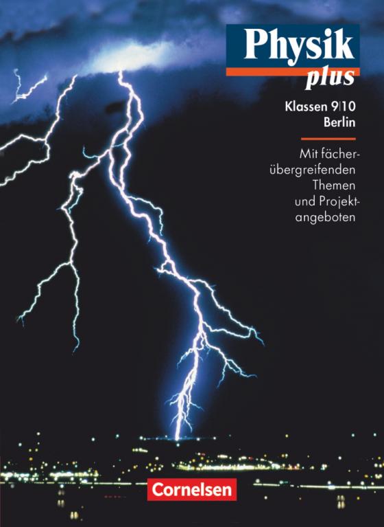 Cover-Bild Physik plus - Gymnasium Berlin - 9./10. Schuljahr