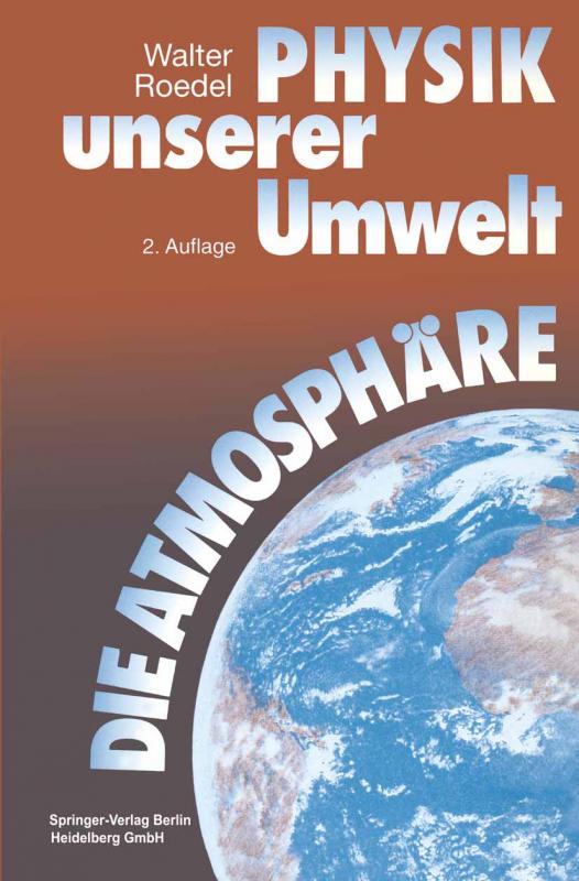 Cover-Bild Physik unserer Umwelt: Die Atmosphäre