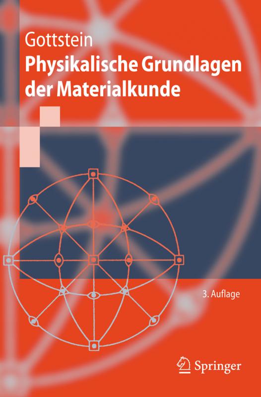 Cover-Bild Physikalische Grundlagen der Materialkunde