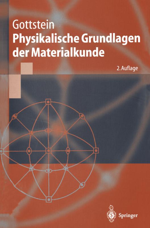 Cover-Bild Physikalische Grundlagen der Materialkunde