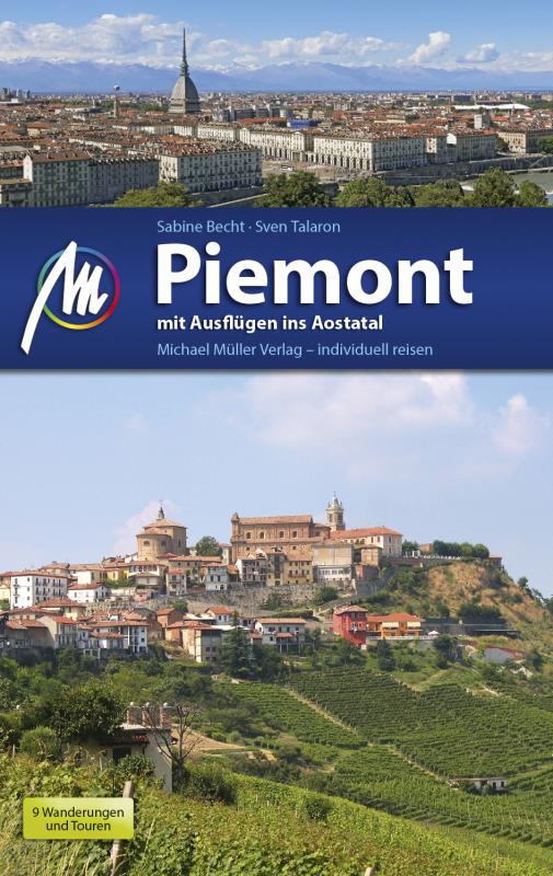 Cover-Bild Piemont mit Ausflügen ins Aostatal Reiseführer Michael Müller Verlag