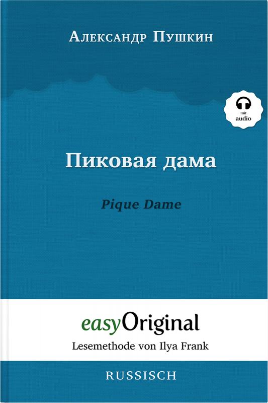 Cover-Bild Pikovaya Dama / Pique Dame (Buch + Audio-CD) - Lesemethode von Ilya Frank - Zweisprachige Ausgabe Russisch-Deutsch