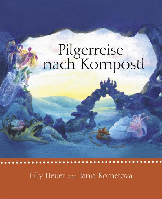 Cover-Bild Pilgerreise nach Kompostl